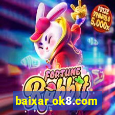 baixar ok8.com